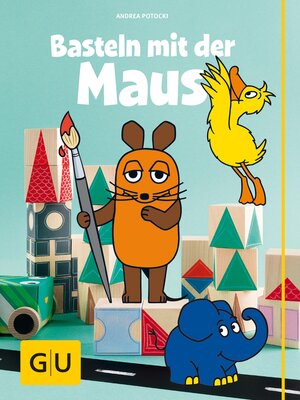 cover image of Basteln mit der Maus